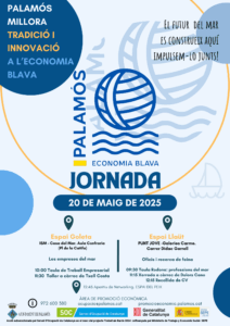 Jornada: “Palamós Millora: Tradició i Innovació a l’Economia Blava”. 20 de maig | Palamós