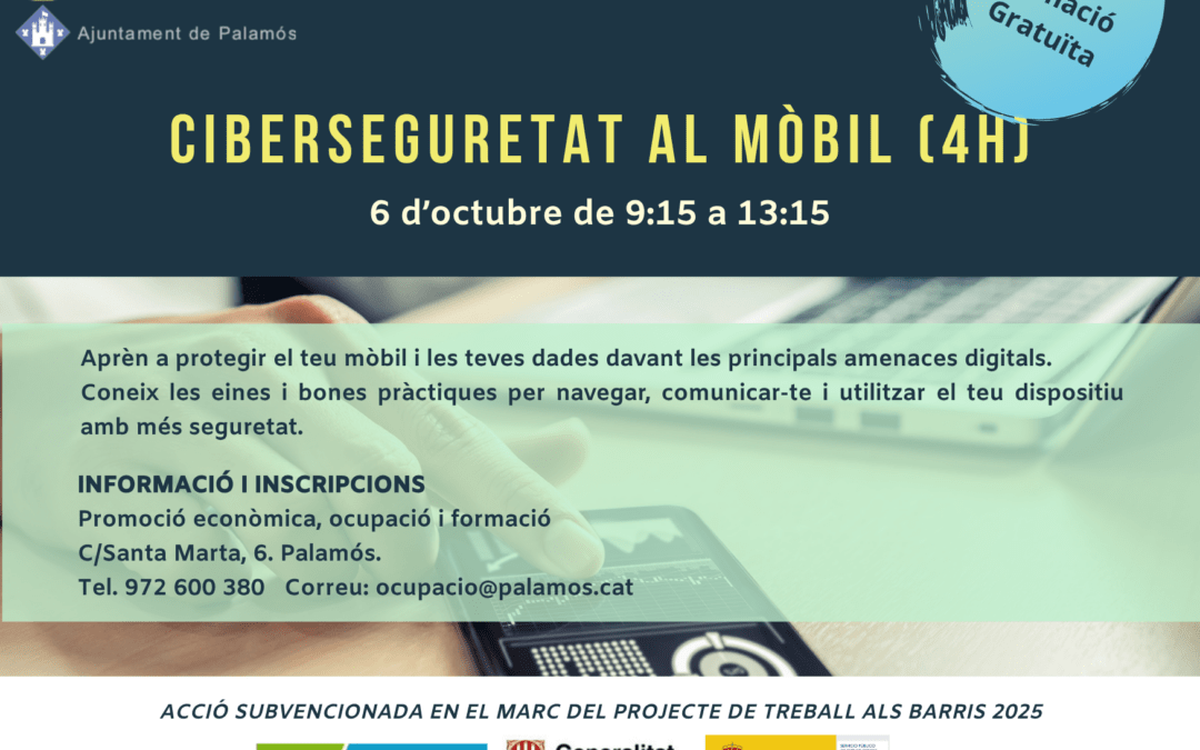 Ciberseguretat i mòbil. Curs gratuït. Octubre 2026