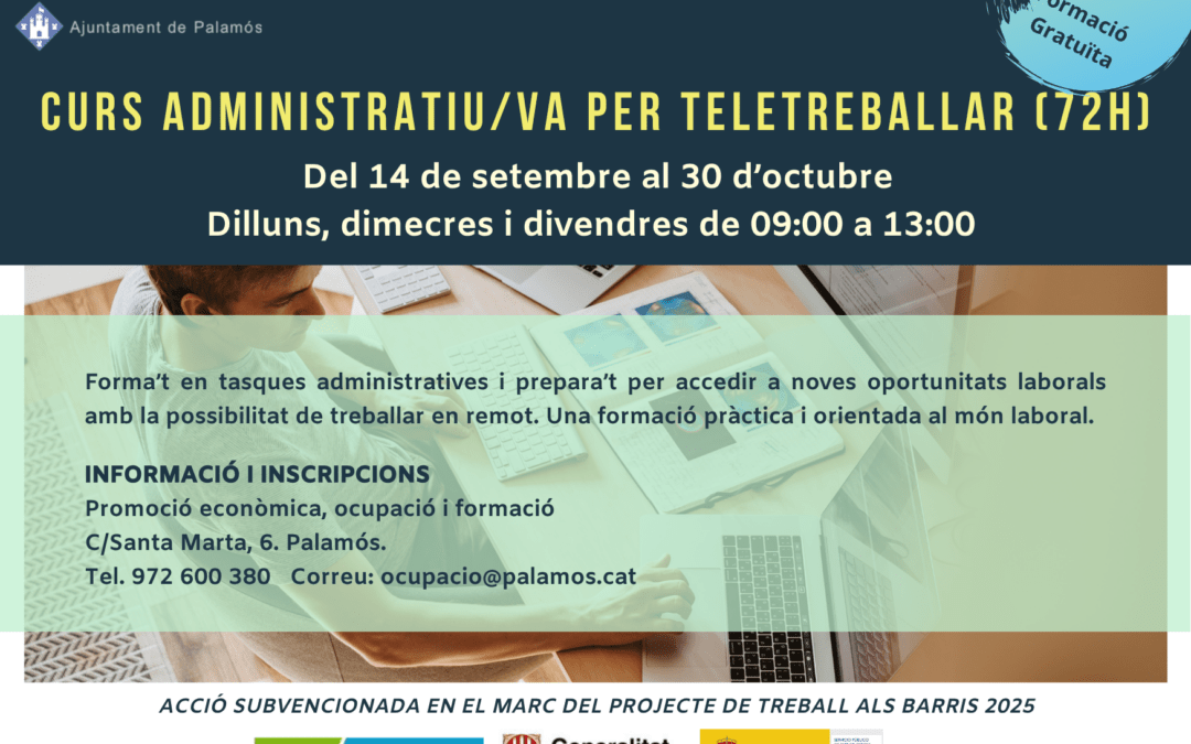Curs administratiu/va per teletreballar 72h. Setembre i octubre de 2026.