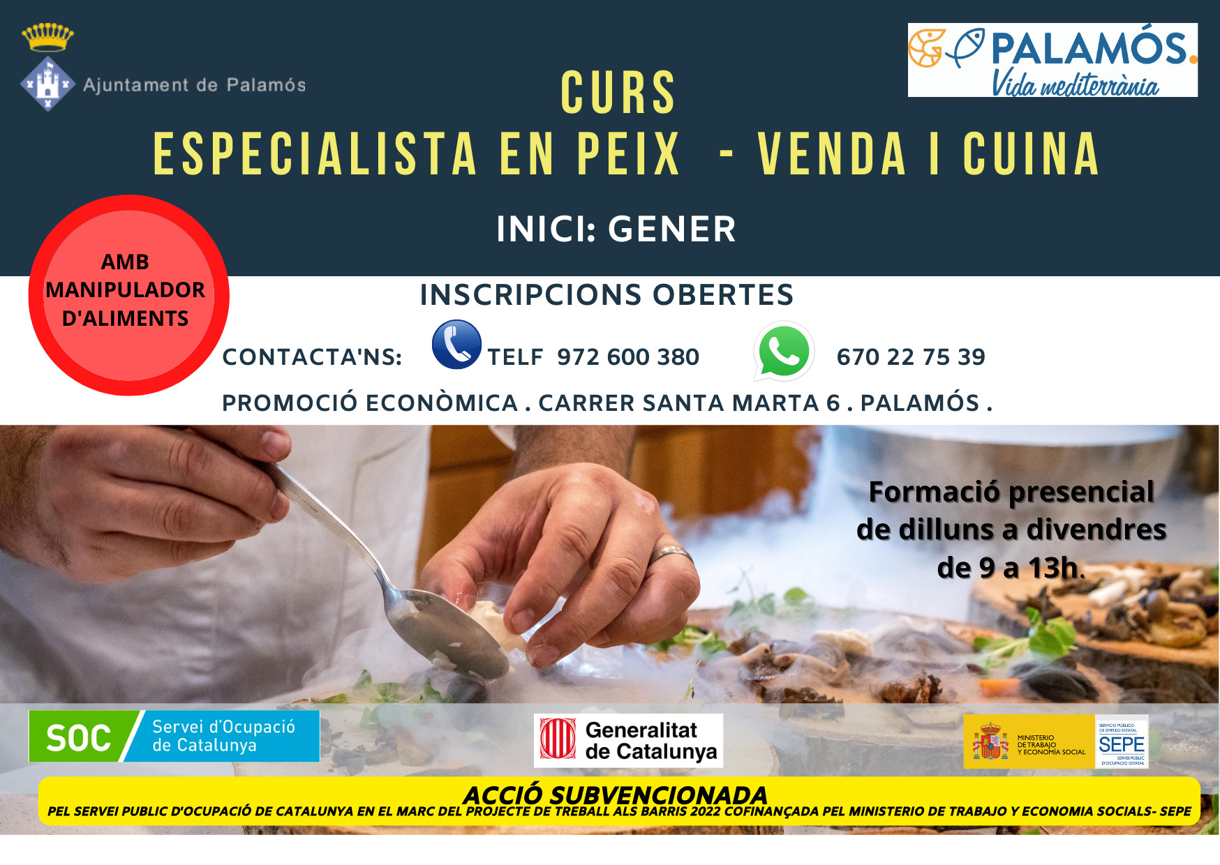 Nou Curs subvencionat a Palamós: ESPECIALISTA EN PEIX: venda i cuina